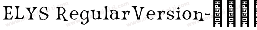 ELYS RegularVersion字体转换
